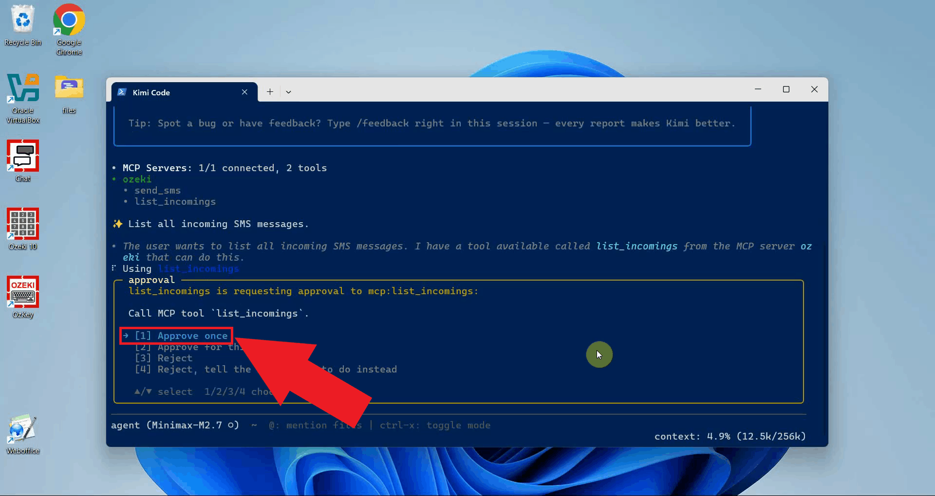 Approve tool use if prompted in Kimi CLI