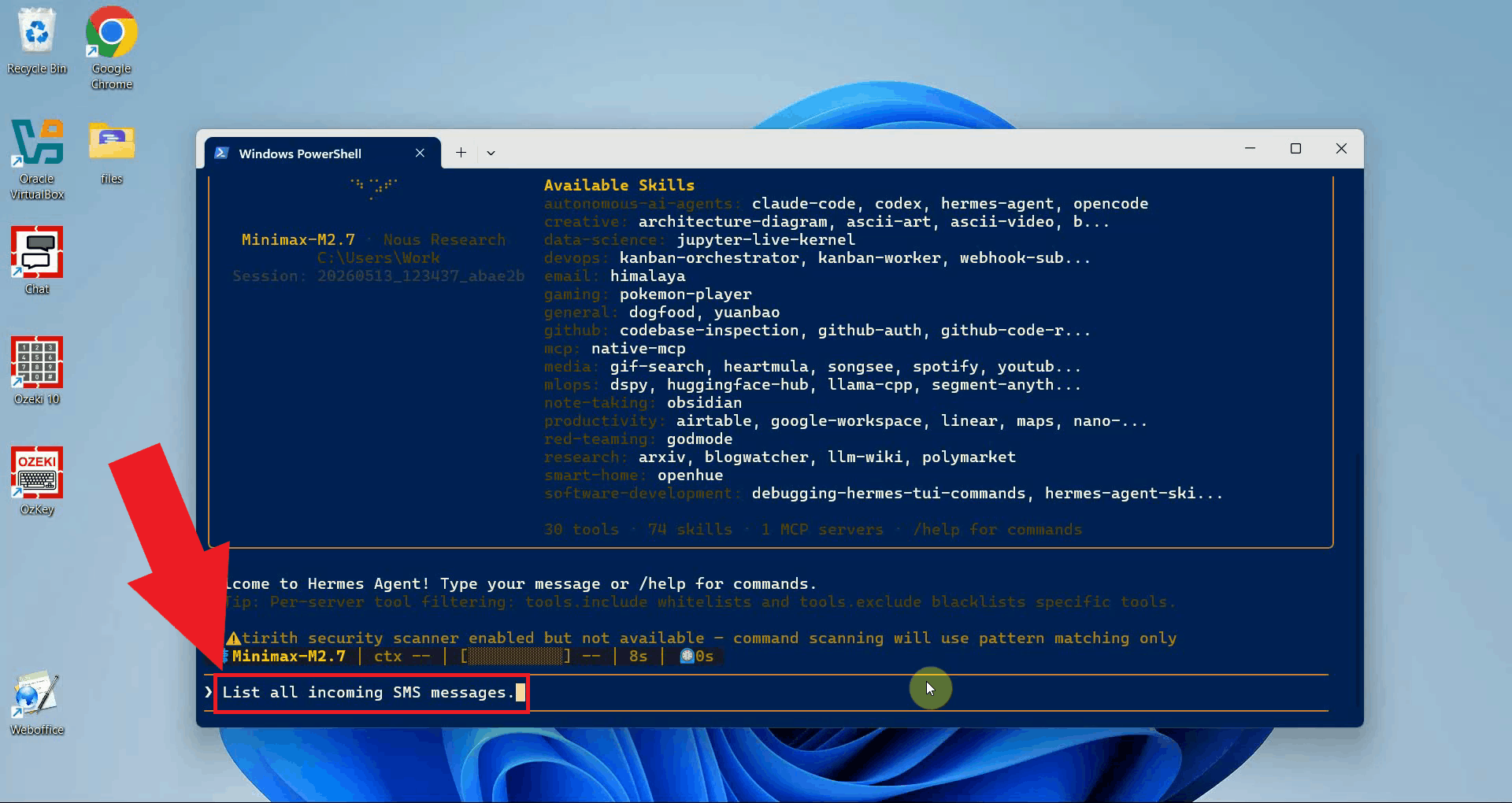 Instruct the AI agent to list incoming messages in Hermes Agent