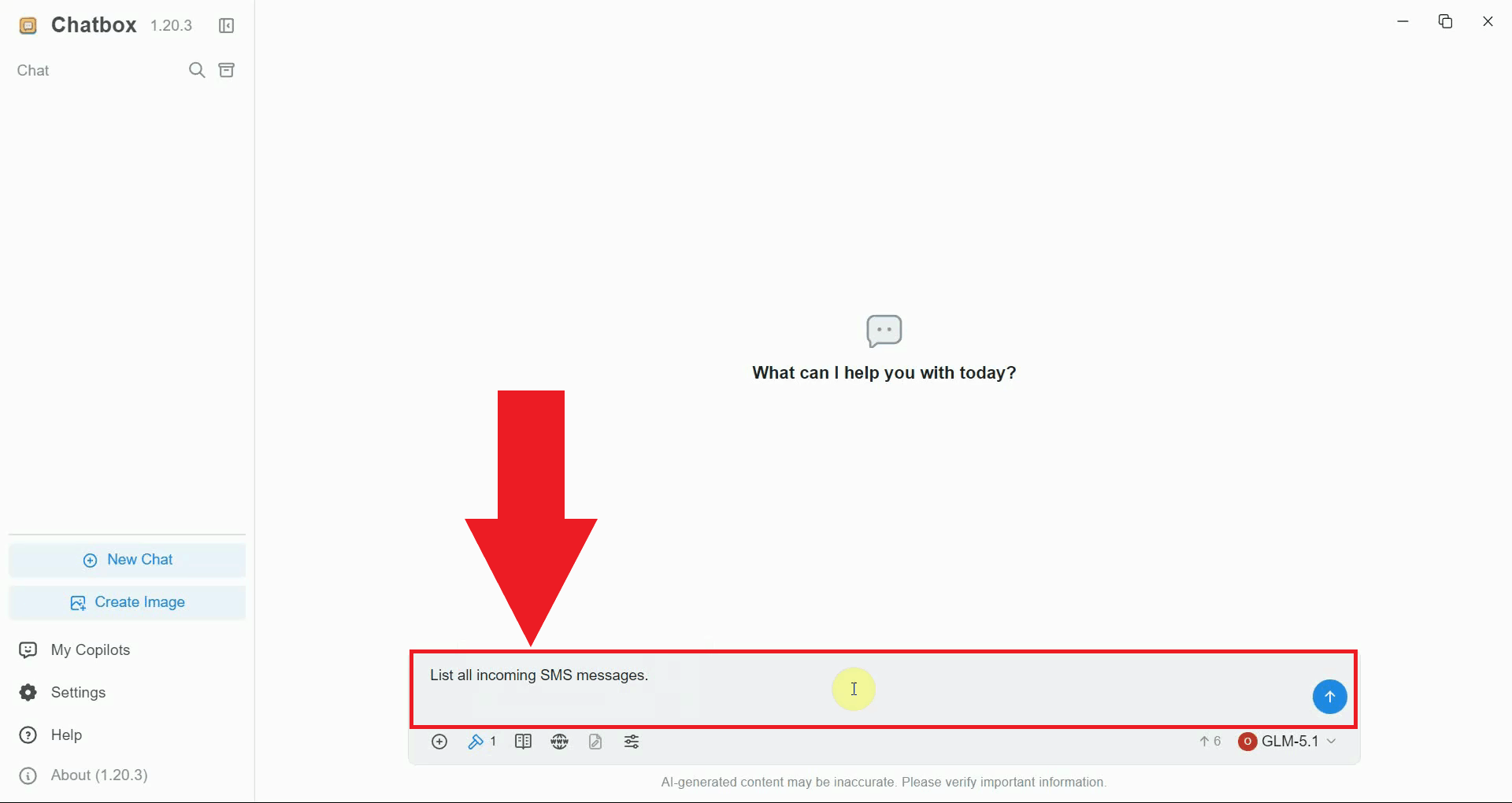 Instruct the assistant to list incoming messages in Chatbox
